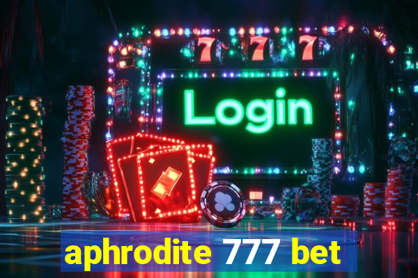 aphrodite 777 bet